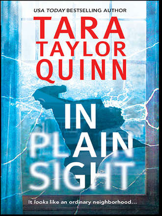 Tara Quinn Taylor. In Plain Sight