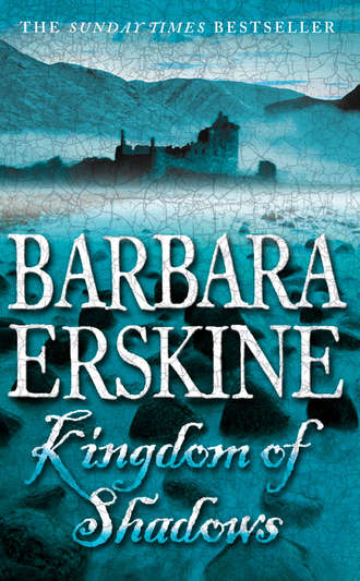 Barbara Erskine. Kingdom of Shadows