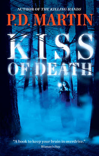 P.D.  Martin. Kiss of Death