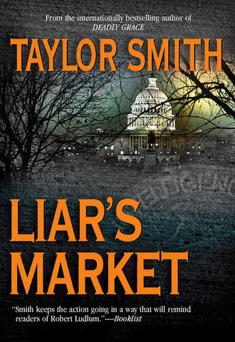 Taylor  Smith. Liar's Market