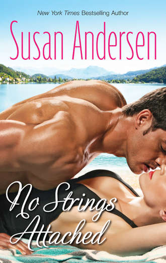 Susan  Andersen. No Strings Attached