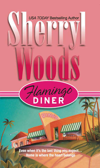 Sherryl  Woods. Flamingo Diner