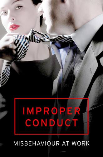 Various  . Improper Conduct