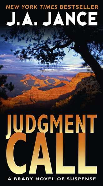 J. A. Jance. Judgment Call