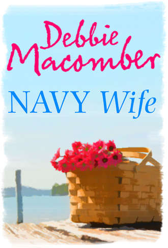 Debbie Macomber. Navy Wife