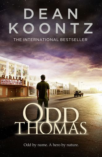 Dean Koontz. Odd Thomas