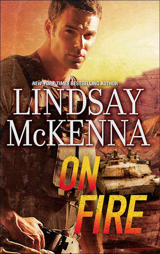 Lindsay McKenna. On Fire