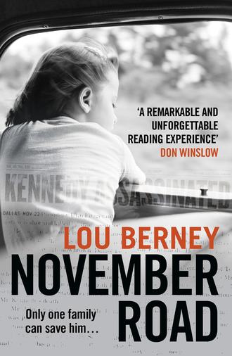 Lou  Berney. November Road