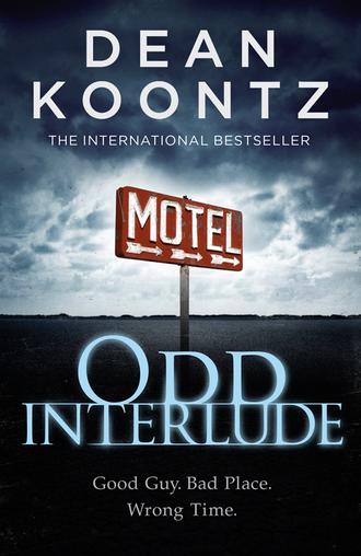 Dean Koontz. Odd Interlude