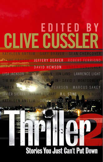 Коллектив авторов. Thriller 2: Stories You Just Can't Put Down