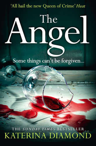 Katerina Diamond. The Angel: A shocking new thriller – read if you dare!