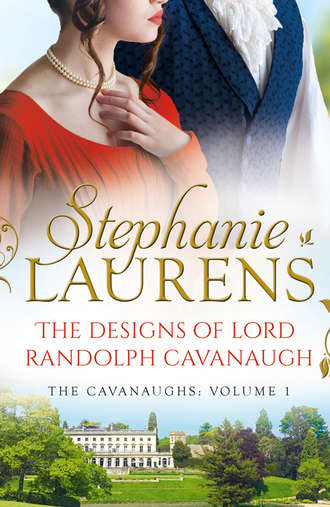 Stephanie  Laurens. The Designs Of Lord Randolph Cavanaugh: #1 New York Times bestselling author Stephanie Laurens returns with an uputdownable new historical romance