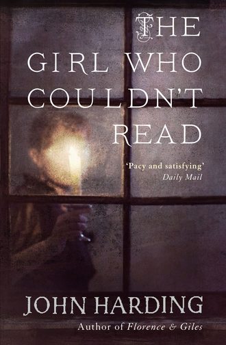 John  Harding. The Girl Who Couldn’t Read