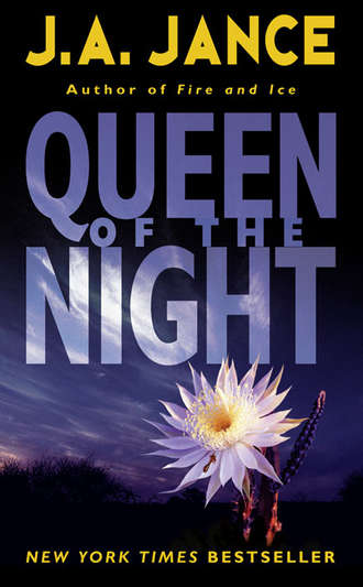 J. A. Jance. Queen of the Night