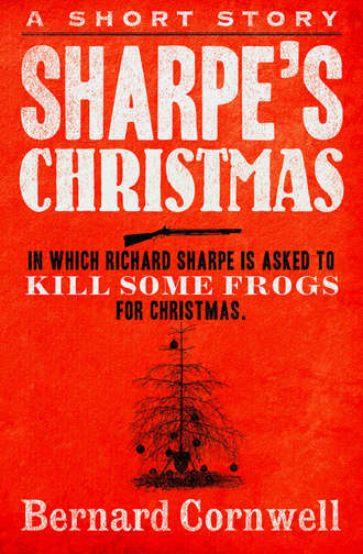 Bernard Cornwell. Sharpe’s Christmas