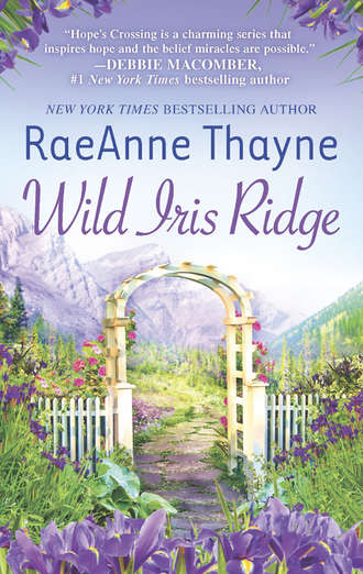 RaeAnne  Thayne. Wild Iris Ridge