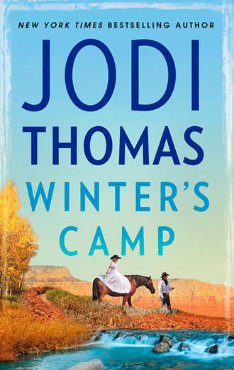 Jodi  Thomas. Winter's Camp