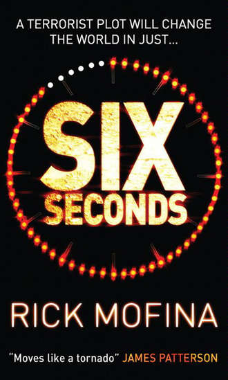 Rick  Mofina. Six Seconds