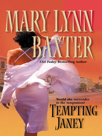 Mary Baxter Lynn. Tempting Janey