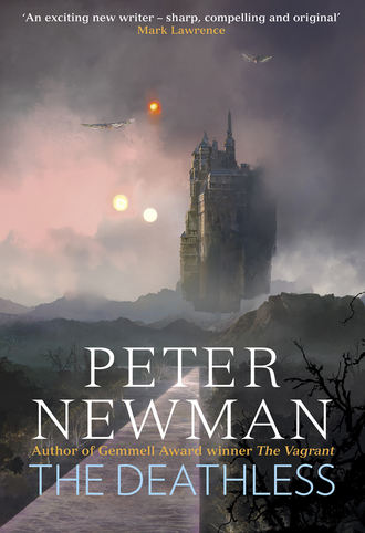 Peter Newman. The Deathless