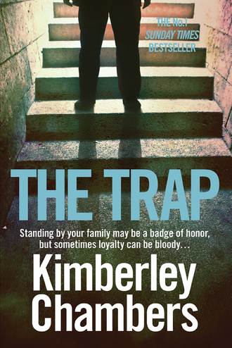 Kimberley  Chambers. The Trap