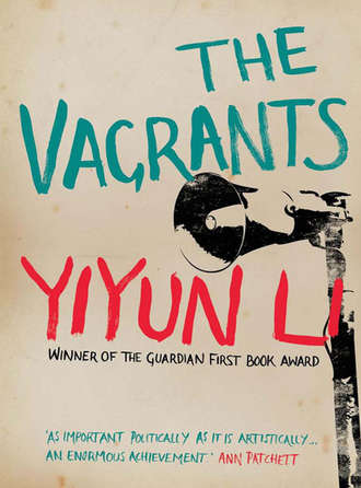 Yiyun  Li. The Vagrants