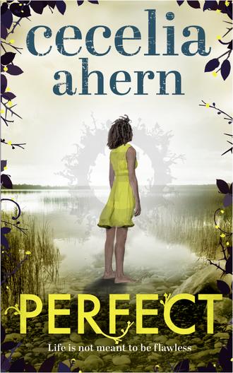 Cecelia Ahern. Perfect