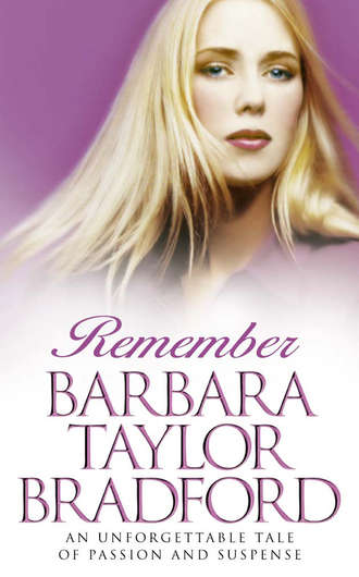 Barbara Taylor Bradford. Remember