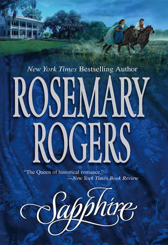 Rosemary  Rogers. Sapphire