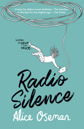 Alice  Oseman. Radio Silence