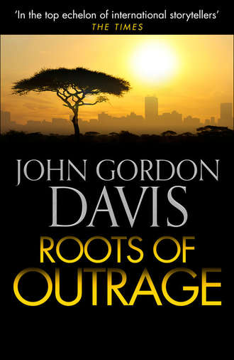 John Davis Gordon. Roots of Outrage