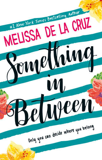 Melissa de la Cruz. Something Inbetween