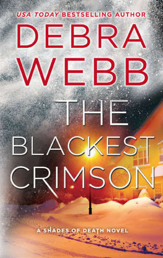 Debra  Webb. The Blackest Crimson