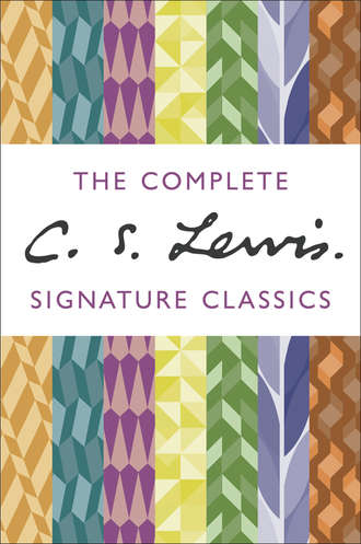 Клайв Стейплз Льюис. The Complete C. S. Lewis Signature Classics