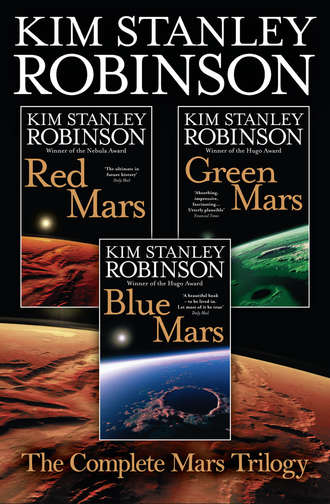 Kim Stanley Robinson. The Complete Mars Trilogy: Red Mars, Green Mars, Blue Mars