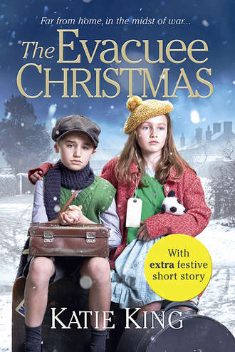 Katie  King. The Evacuee Christmas