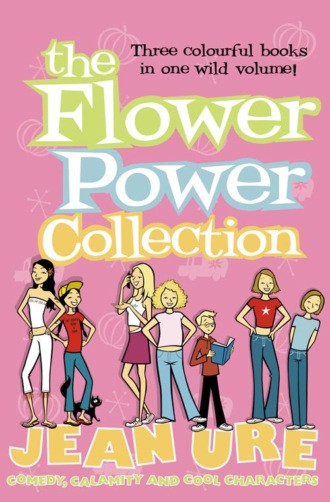 Jean  Ure. The Flower Power Collection