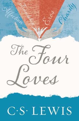 Клайв Стейплз Льюис. The Four Loves