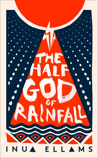 Inua  Ellams. The Half-God of Rainfall