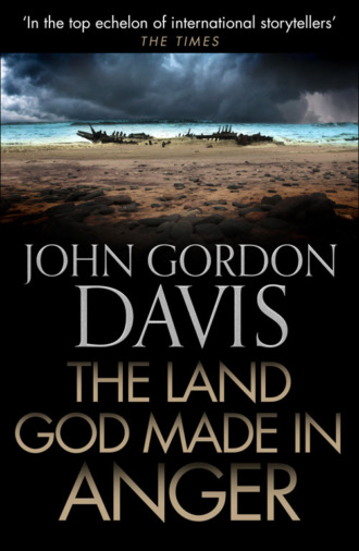 John Davis Gordon. The Land God Made in Anger