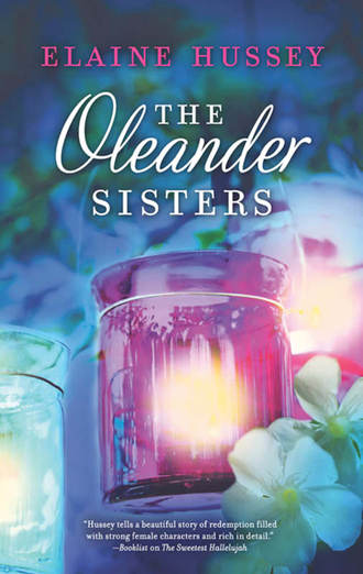 Elaine  Hussey. The Oleander Sisters