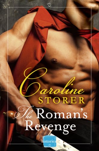 Caroline  Storer. The Roman’s Revenge