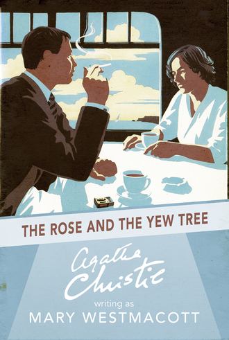 Агата Кристи. The Rose and the Yew Tree