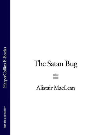 Алистер Маклин. The Satan Bug