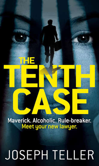 Joseph  Teller. The Tenth Case