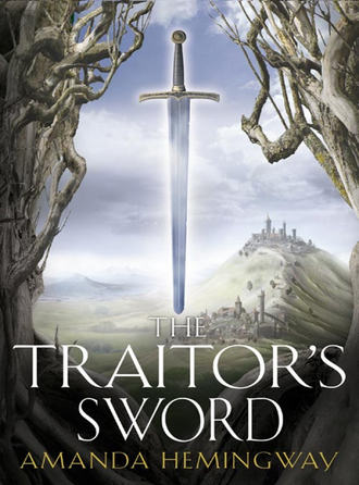 Jan  Siegel. The Traitor’s Sword: The Sangreal Trilogy Two