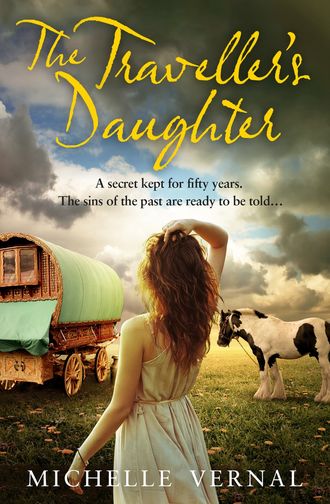 Michelle  Vernal. The Traveller’s Daughter