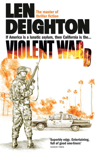 Len  Deighton. Violent Ward