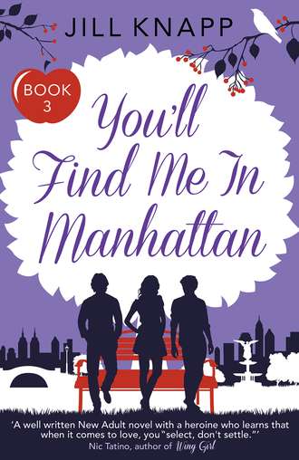 Jill  Knapp. You’ll Find Me in Manhattan