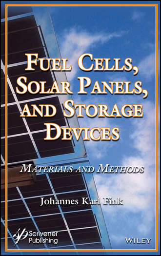 Johannes Fink Karl. Fuel Cells, Solar Panels, and Storage Devices. Materials and Methods